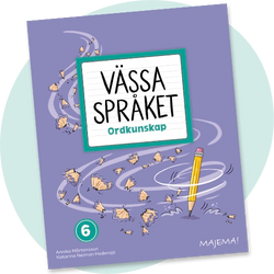 Friex - Vässa språket ordkunskap åk 6 arbetsbok