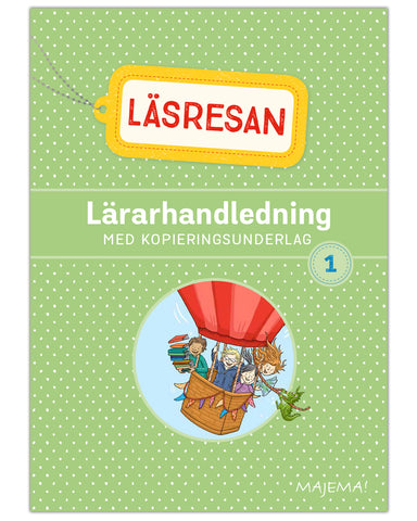 Läsresan 1 lärarhandledning åk 1