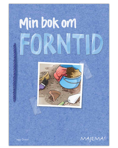 Min bok om forntid